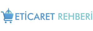 E-Ticaret Rehberi